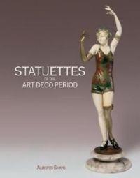 Seller image for Statuettes of the Art deco period for sale by Merigo Art Books