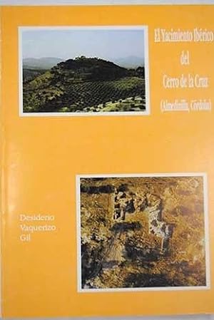 Imagen del vendedor de El yacimiento Ibrico de "Cerro de la Cruz" a la venta por Alcan Libros