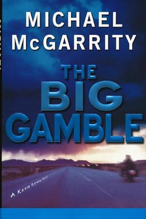 Seller image for The Big Gamble A Kevin Kerney Novel for sale by Good Books In The Woods