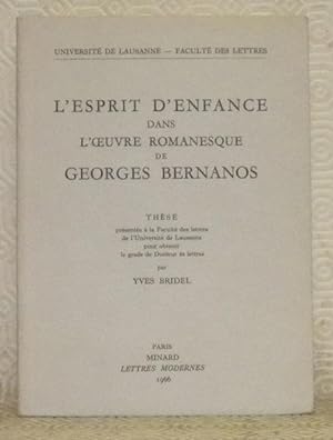 Bild des Verkufers fr L'esprit d'enfance dans l'?uvre romanesque de Georges Bernanos. Thse. zum Verkauf von Bouquinerie du Varis