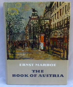 Imagen del vendedor de The Book of Austria a la venta por Argyl Houser, Bookseller