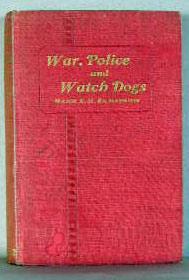 WAR, POLICE, AND WATCH DOGS