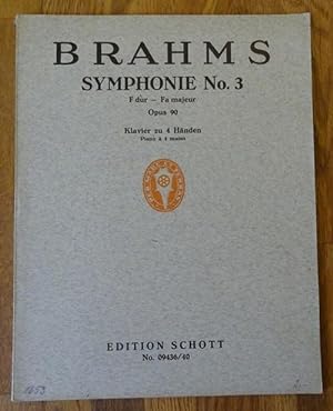 Symphonie No. 3 F-dur / Fa majeur Opus 90 (Für Klavier zu 4 Händen)