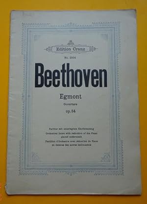 Egmont (Ouverture) Op. 84 (Partitur mit unterlegtem Klavierauszug)