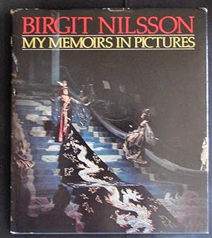 Seller image for Birgit Nilsson: My Memoirs in Pictures for sale by Design Books