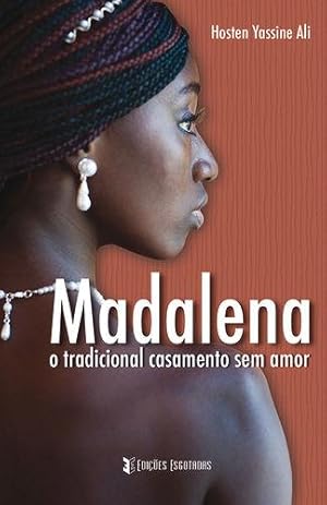 Seller image for Madalena - o tradicional casamento sem amor for sale by Imosver