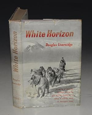 Bild des Verkufers fr White Horizon zum Verkauf von PROCTOR / THE ANTIQUE MAP & BOOKSHOP