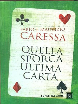 Immagine del venditore per Quella sporca ultima carta venduto da Librodifaccia