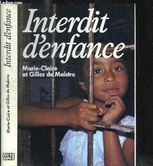 Image du vendeur pour INTERDIT D'ENFANCE mis en vente par Le-Livre