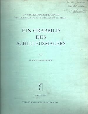 Ein Grabbild des Achilleusmalers (129. Winckelmannsprogramm der Archaologischen Gesellschaft zu B...