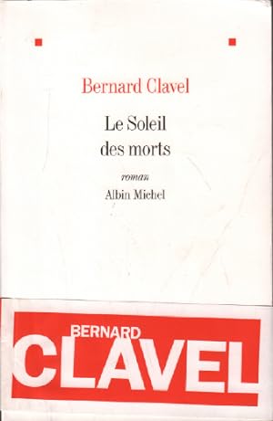 Bild des Verkufers fr Le Soleil des morts - Prix Maison de la Presse 1998 zum Verkauf von librairie philippe arnaiz