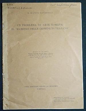 Imagen del vendedor de Un Problema di Arte Romana: Il "Maestro delle Imprese di Trajano" a la venta por Classic Books and Ephemera, IOBA