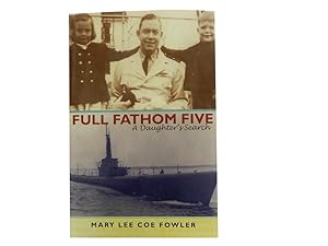 Full Fathom Five: A Daughter's Search