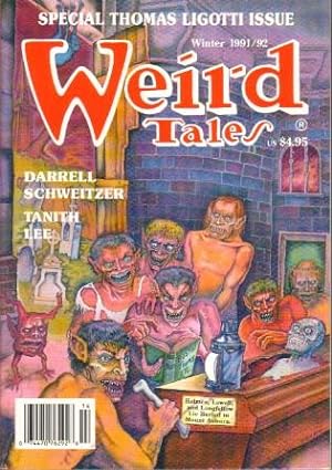 Bild des Verkufers fr Weird Tales No.303 Winter 1991/92 Special Thomas Ligotti Issue (Nethescurial; The Cocoons; Homecoming; He Knows If You've Been Bad or Good; Miss Plarr; Visitors; Revenant; Scent of Sandalwood; The Winter Ghosts; To Become a Sorcerer) zum Verkauf von N & A Smiles