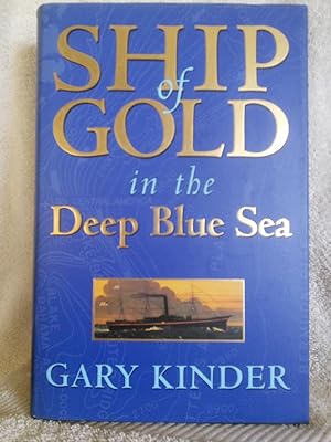 Imagen del vendedor de Ship of Gold in the Deep Blue Se a la venta por Prairie Creek Books LLC.