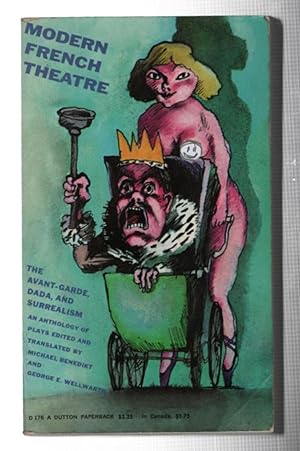 Modern French Theatre; The Avant-Garde, Dada, and Surrealism