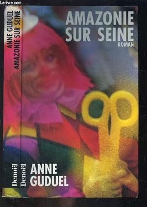 Seller image for AMAZONIE SUR LA SEINE for sale by Le-Livre