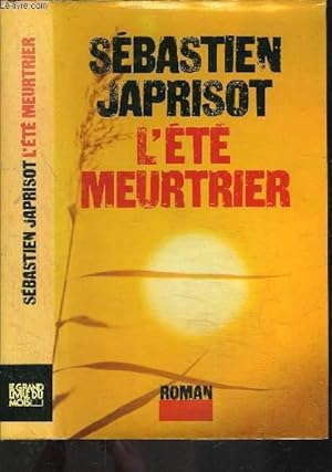 Seller image for L ETE MEURTRIER for sale by Le-Livre
