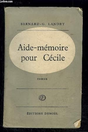 Bild des Verkufers fr AIDE MEMOIRE POUR CECILE zum Verkauf von Le-Livre