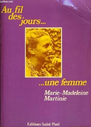 Image du vendeur pour AU FIL DES JOURS. UNE FEMME mis en vente par Le-Livre