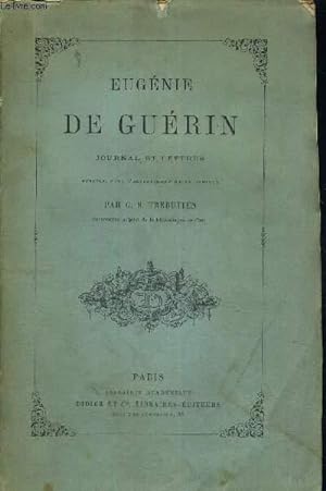 Seller image for EUGENIE DE GUERIN - JOURNAL ET LETTRES + ENVOI DE L'AUTEUR for sale by Le-Livre