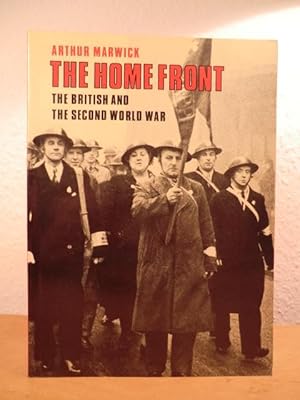 Bild des Verkufers fr Home Front. The British and the Second World War zum Verkauf von Antiquariat Weber