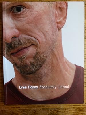 Seller image for Evan Penny: Absolutely Unreal for sale by Mullen Books, ABAA