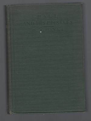 Paul and His Epistles (1915 Original Edition)