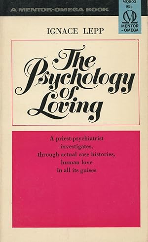 Seller image for The Psychology Of Loving for sale by Kenneth A. Himber