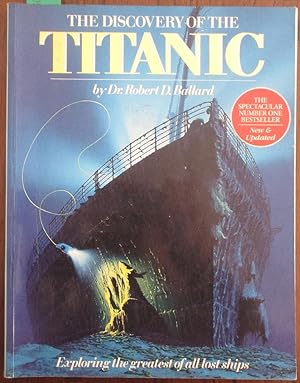 Seller image for Discovery of the Titanic, The: Exploring the Greatest of All Lost Ships for sale by Reading Habit