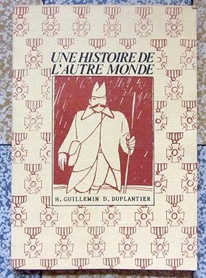 Une histoire de l'autre monde.