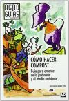 Image du vendeur pour Cmo hacer compost mis en vente par AG Library