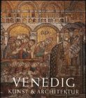 Bild des Verkufers fr Venedig : Kunst + Architektur. Hrsg.: . [bers. aus dem Ital. und Engl.: Ulrike Bischoff .] zum Verkauf von Antiquariat  Udo Schwrer