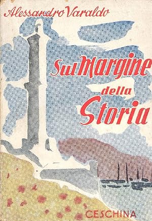 Seller image for Sul margine della storia for sale by Studio Bibliografico Marini