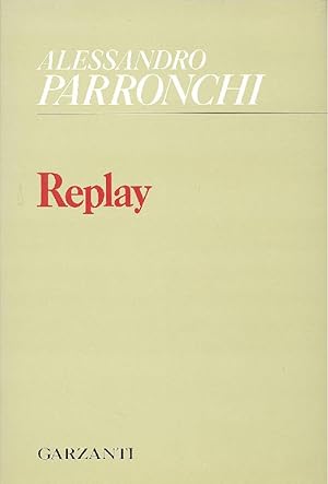 Bild des Verkufers fr Replay (1970 - 1977). L'estate a pezzi (1979) zum Verkauf von Studio Bibliografico Marini