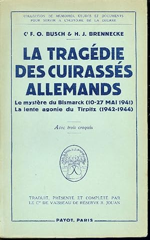 Imagen del vendedor de La tragdie des cuirasss allemands a la venta por Studio Bibliografico Marini