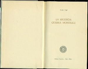 Bild des Verkufers fr La seconda guerra mondiale zum Verkauf von Studio Bibliografico Marini