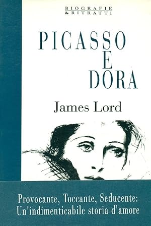 Imagen del vendedor de Picasso e Dora. Ricordi privati a la venta por Studio Bibliografico Marini