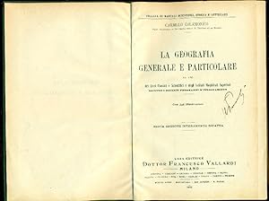 Image du vendeur pour La geografia generale e particolare mis en vente par Studio Bibliografico Marini