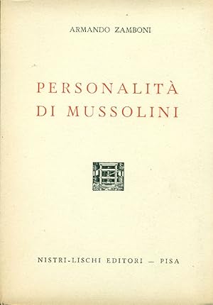 Personalità di Mussolini