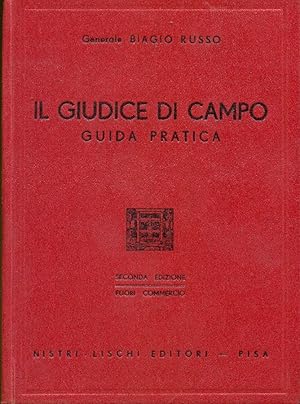 Bild des Verkufers fr Il giudice di campo zum Verkauf von Studio Bibliografico Marini