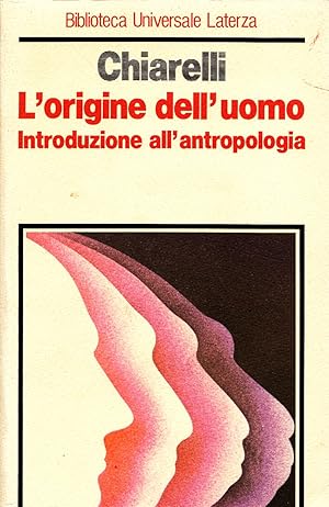 Bild des Verkufers fr L'origine dell'uomo. Introduzione all'antropologia zum Verkauf von Studio Bibliografico Marini