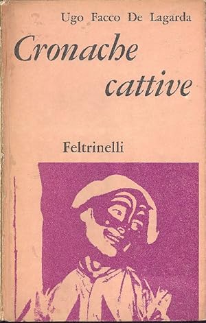 Seller image for Cronache cattive for sale by Studio Bibliografico Marini