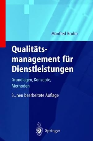 Qualitätsmanagement für Dienstleistungen : Grundlagen, Konzepte, Methoden.