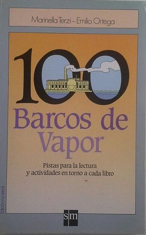 Seller image for CIEN BARCOS DE VAPOR for sale by CENTRAL LIBRERA REAL FERROL