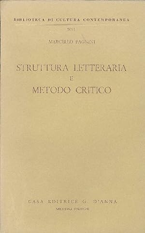 Bild des Verkufers fr Struttura letteraria e metodo critico zum Verkauf von Studio Bibliografico Marini