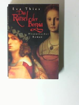 Das Rätsel der Borgia : historischer Roman. Bastei-Lübbe-Taschenbuch ; Bd. 14961 : Allgemeine Reihe