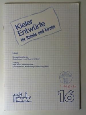 Kieler Entwürfe für Schule und Kirche. / 16 /