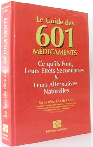 Seller image for Le guide des 601 mdicaments for sale by crealivres