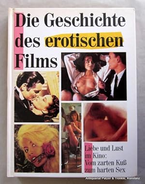 Image du vendeur pour Die Geschichte des erotischen Films. Liebe und Lust im Kino: Vom zarten Ku zum harten Sex (Deckeltitel). Herausgegeben von Dirk Manthey u. Jrg Altendorf. Herrsching, Pawlak (Lizenz: Kino Verlag), 1992. Kl.-fol. Durchgehend mit teils farbigen Abbildungen. 317 S. Farbiger Or.-Pp. (ISBN 3881999418). mis en vente par Jrgen Patzer